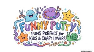 Funny Putty Puns