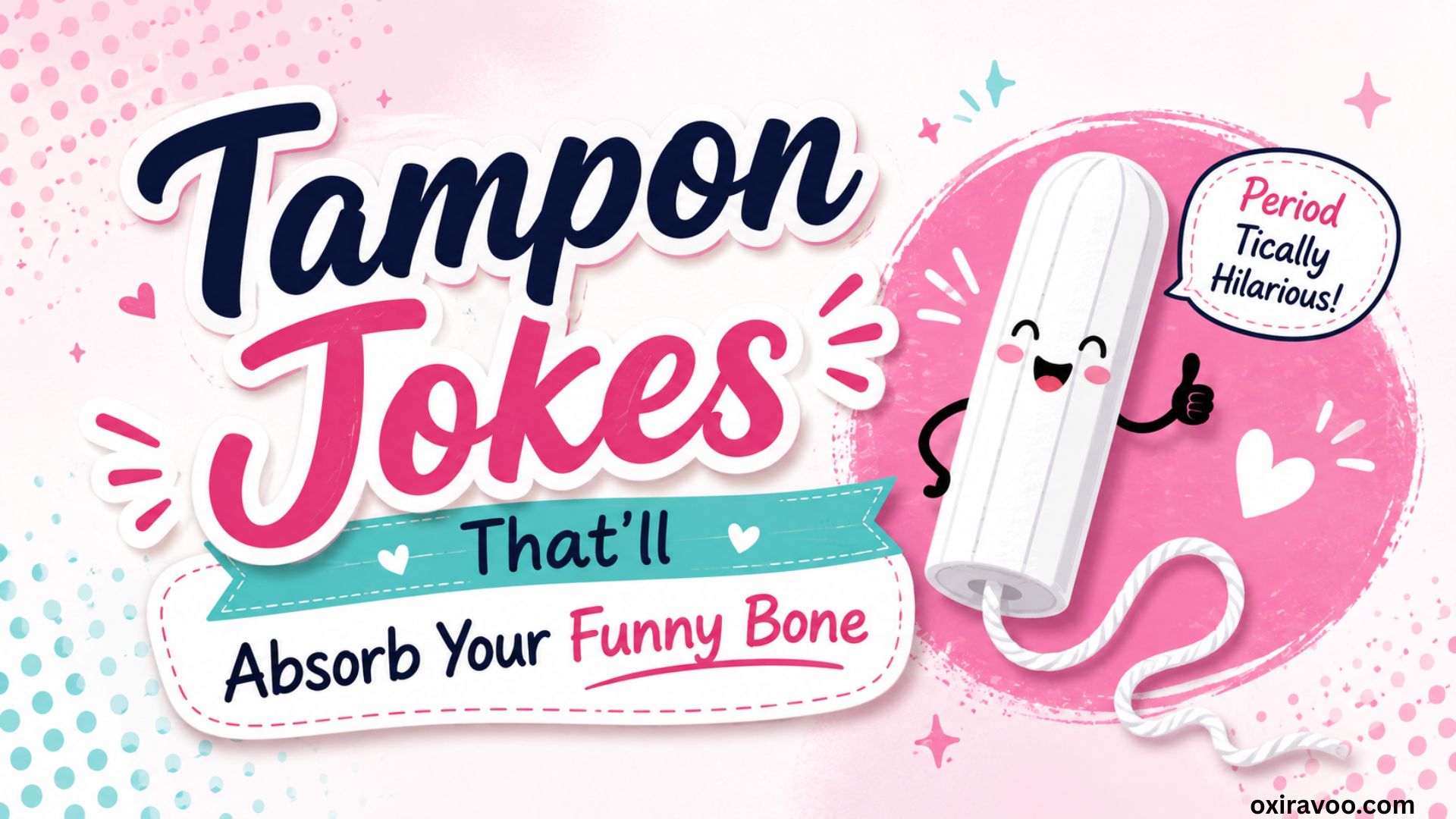 Tampon Jokes