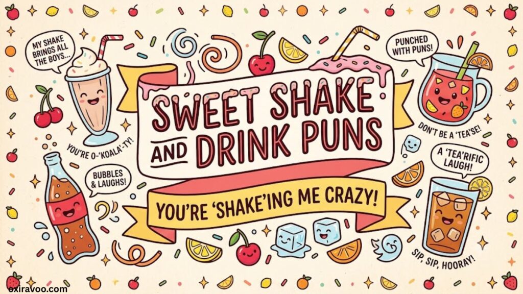 Sweet Shake and Drink Puns
